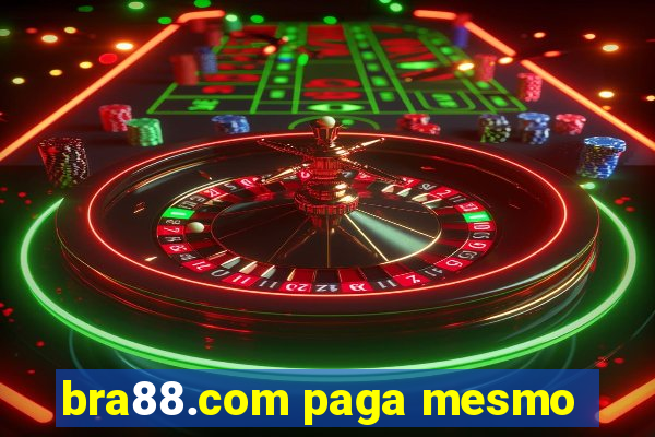 bra88.com paga mesmo